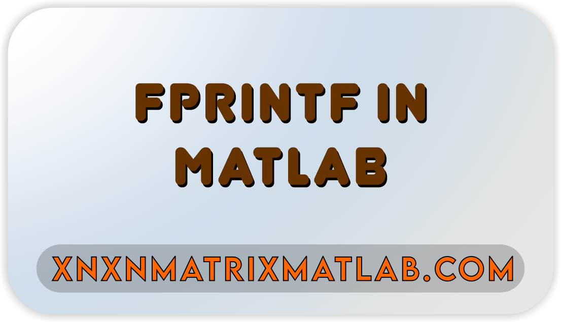 fprintf in MATLAB