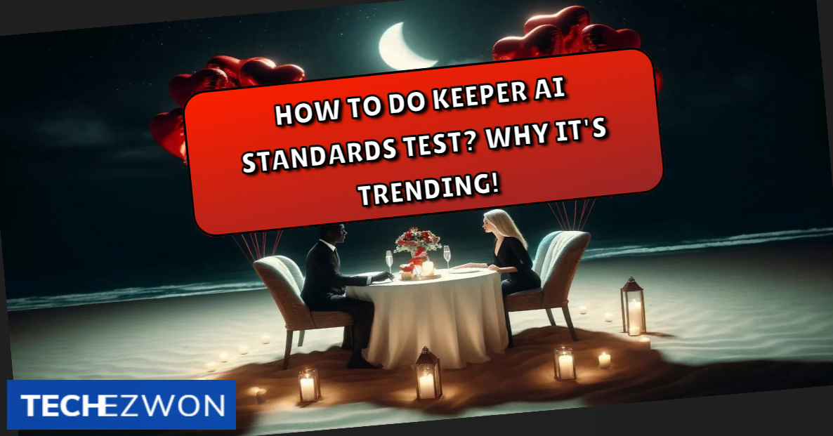 Keeper AI Standards Test